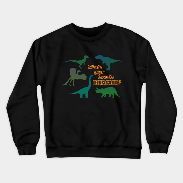 What's your favorite dinosaur? Crewneck Sweatshirt by GeoCreate